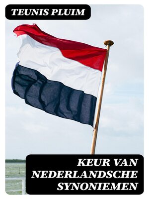 cover image of Keur van Nederlandsche Synoniemen